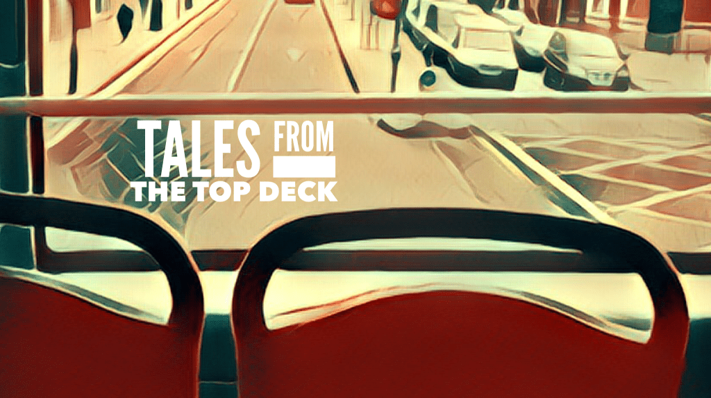 Tales from the Top&nbsp;Deck