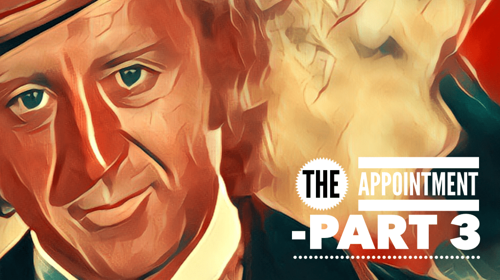 The Appointment, Part&nbsp;3